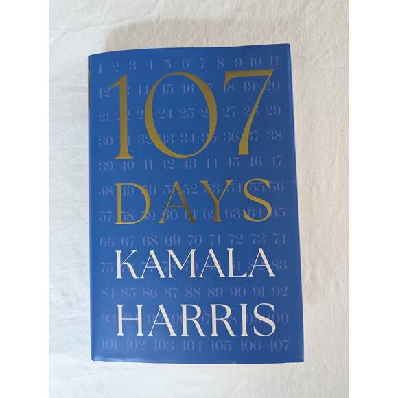 Kamala Harris SIGNED Book 107 Days Vice President FIRST EDITION Hardcover New - Picture 1 of 16